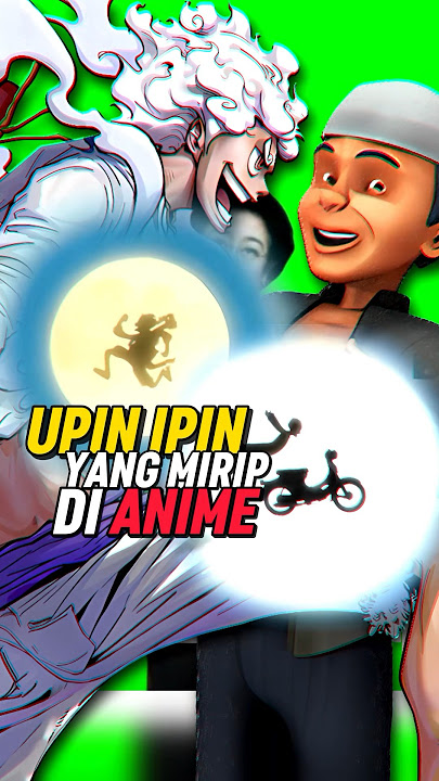 3 Scene Anime Yang Mirip Di Upin Ipin #shorts