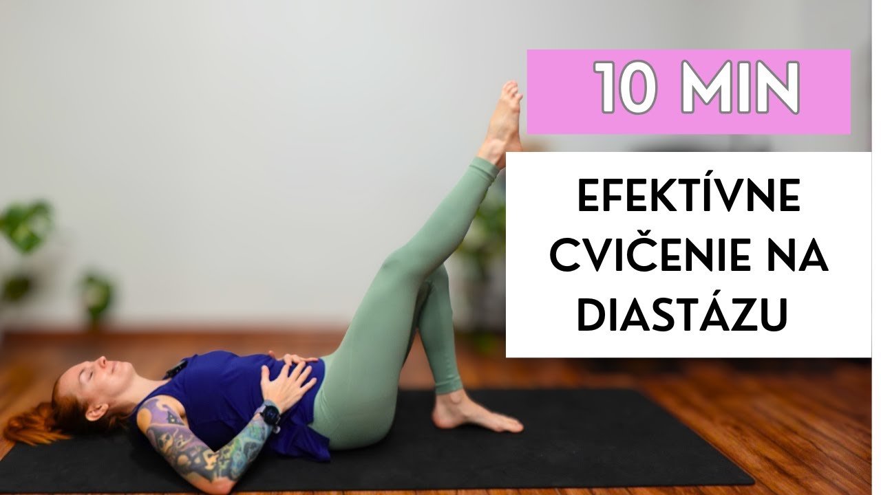 Zbav sa Diastázy! 10 min Efektívne Cvičenie na Diastázu 1.