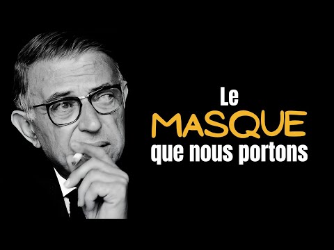 SARTRE - Nous jouons tous un rôle