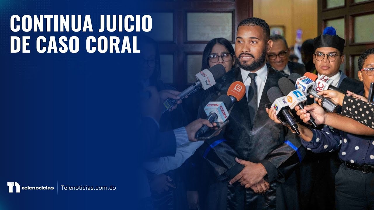 Continua juicio de caso Coral