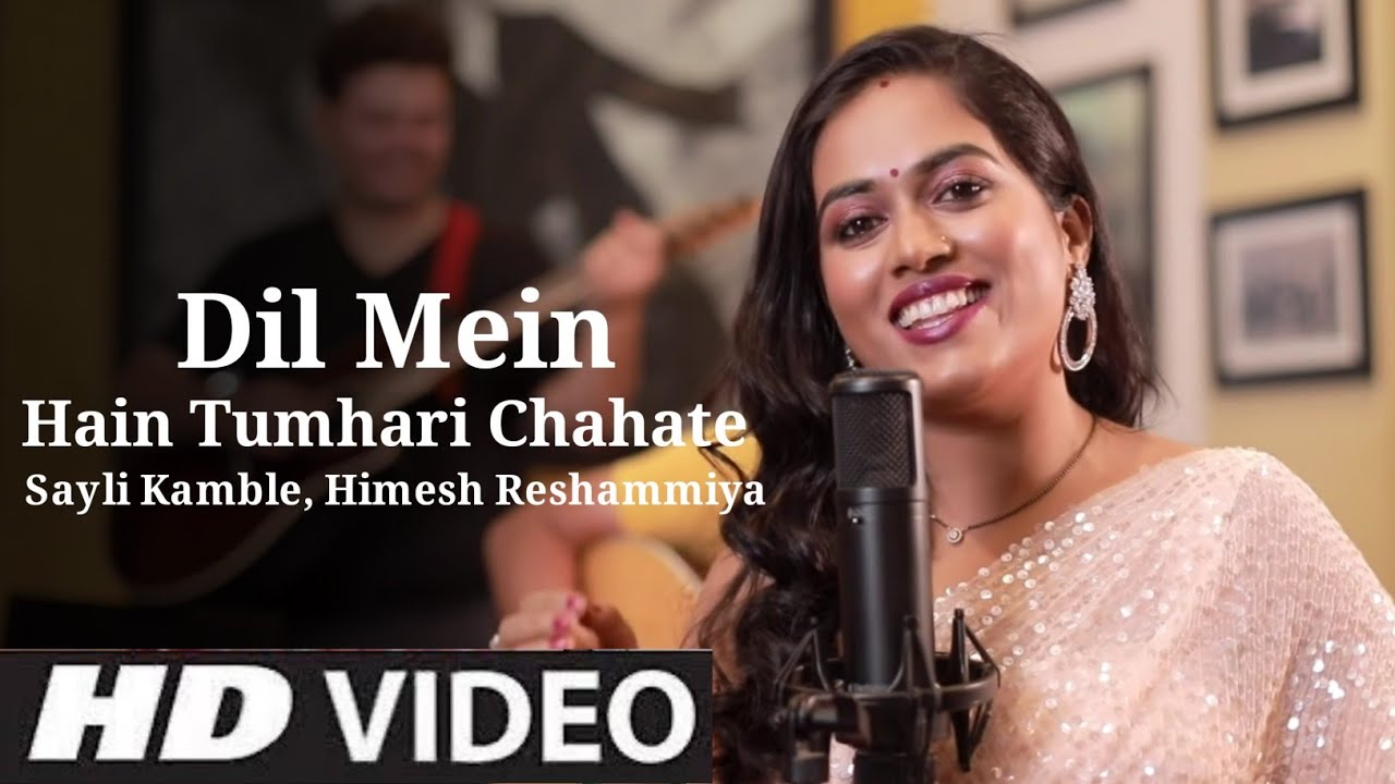 Dhadkano Ki Jaan Ho Tum Dil Mein Hain Tumhari Chahte Official Video Sayli Kamble  Himesh R Songs