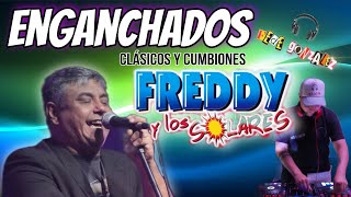 Freddy y Los Solares Enganchados-Clásicos y Cumbiones ( Fede González) 4k @FreddyyLosSolaresOficial