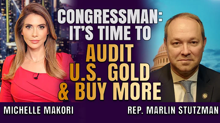 Why Gold Is Quietly Re-Entering the Global Monetary System | Congressman Stutzman