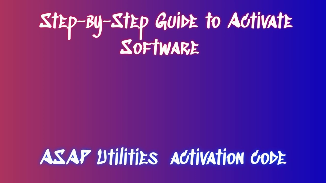 Effortless Installation Guide for ASAP Utilities
