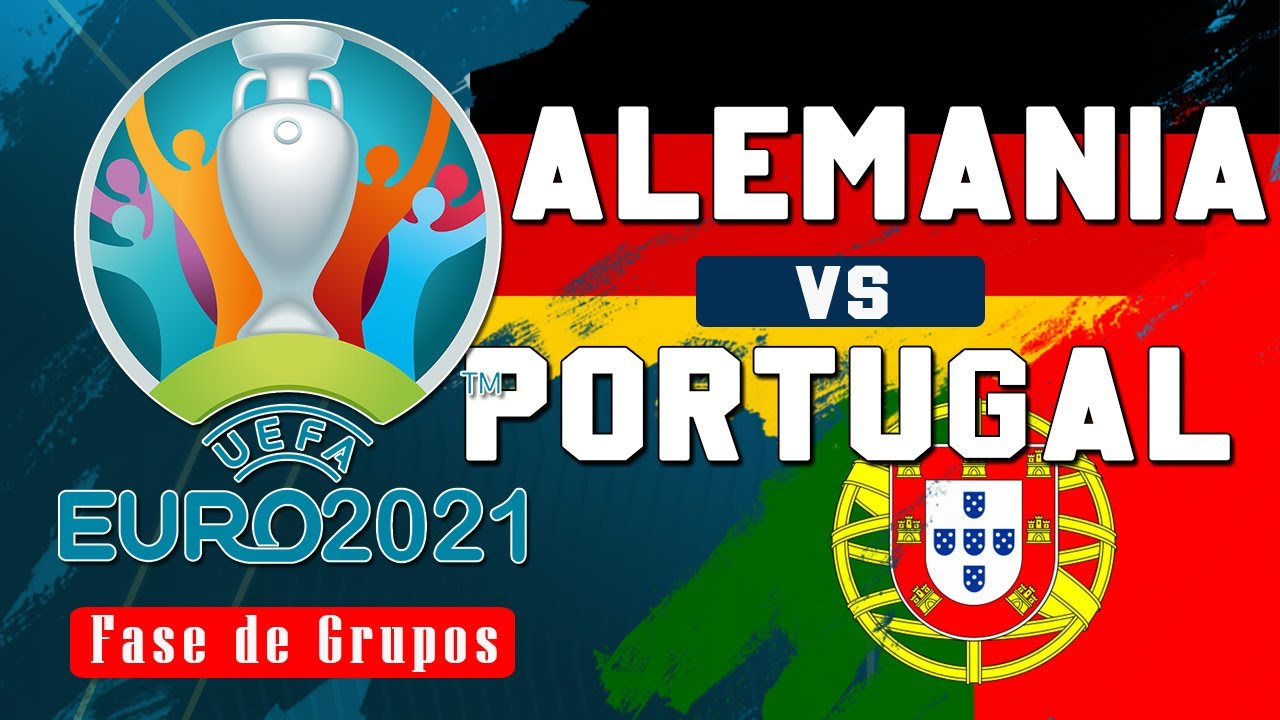 🔴 Portugal Vs Alemania EuroCopa 2021 | Fase de Grupos - YouTube