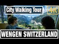 4K City Walks: Walking Wengen Switzerland above Lauterbrunnen - Virtual Walk Walking Treadmill Video