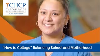 "How to College"- Balancing Motherhood & School
