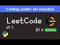 Can ex-Hedge Fund engineer solve 10 easy LeetCode questions under 60 minutes? Part 2