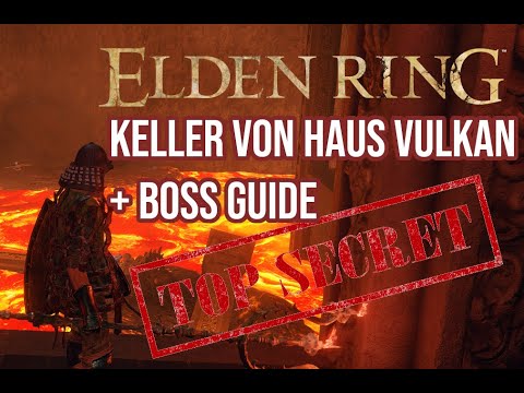 Elden Ring - Keller Haus Vulkan | Kaum wer war da! | Verstecktes Gebiet |   Girandole Inquisiastor