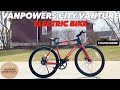Vanpowers City Vanture Electric Bike - Full Review