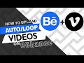 How to upload autoloops on behance projects