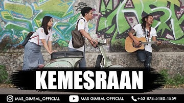 Kemesraan - Iwan Fals ( Reggae Cover Mas Gimbal )