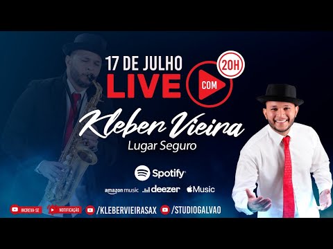 Live Kleber Vieira - Lugar Seguro