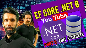C# EF Core .Net 6 Part3: Edit & Delete #ef