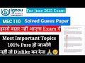 IGNOU MEC 110 GUESS PAPER 2025| IMPORTANT QUESTION & ANSWER |PREVIOUS YEAR QUESTION PAPER