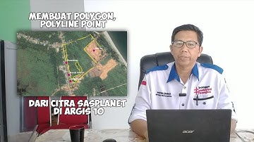 Tutorial Pemetaan Dasar dari nol bagi pemula #Part02 Membuat Polygon Polyline Point Citrasasplanet