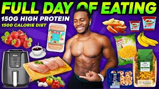 Full Day of Eating 1500 Calories | 150g High Protein Diet