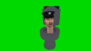 skibidi toilet Cop   Green screen