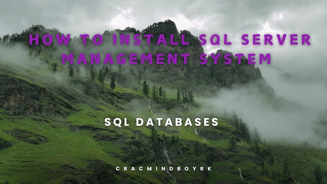 HOW TO SETUP SQL SERVER MANAGEMENT SYSTEM (SSMS) || HOW TO INSTALL SQL ...