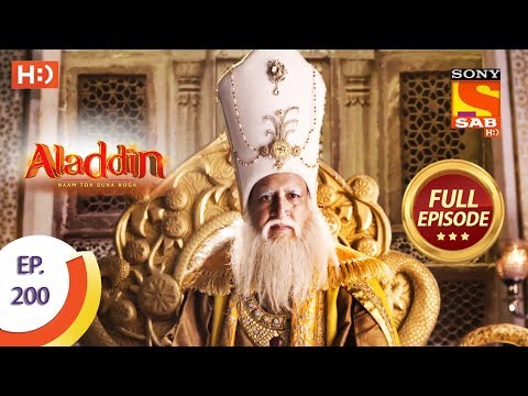 Aladdin - Ep 200 - Full Episode - 22nd May, 2019