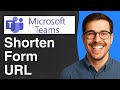 How To Shorten Your Form URL Microsoft Teams 2025 Easy Guide How To Shorten Your Form URL Microsoft Teams 2025 Easy Guide