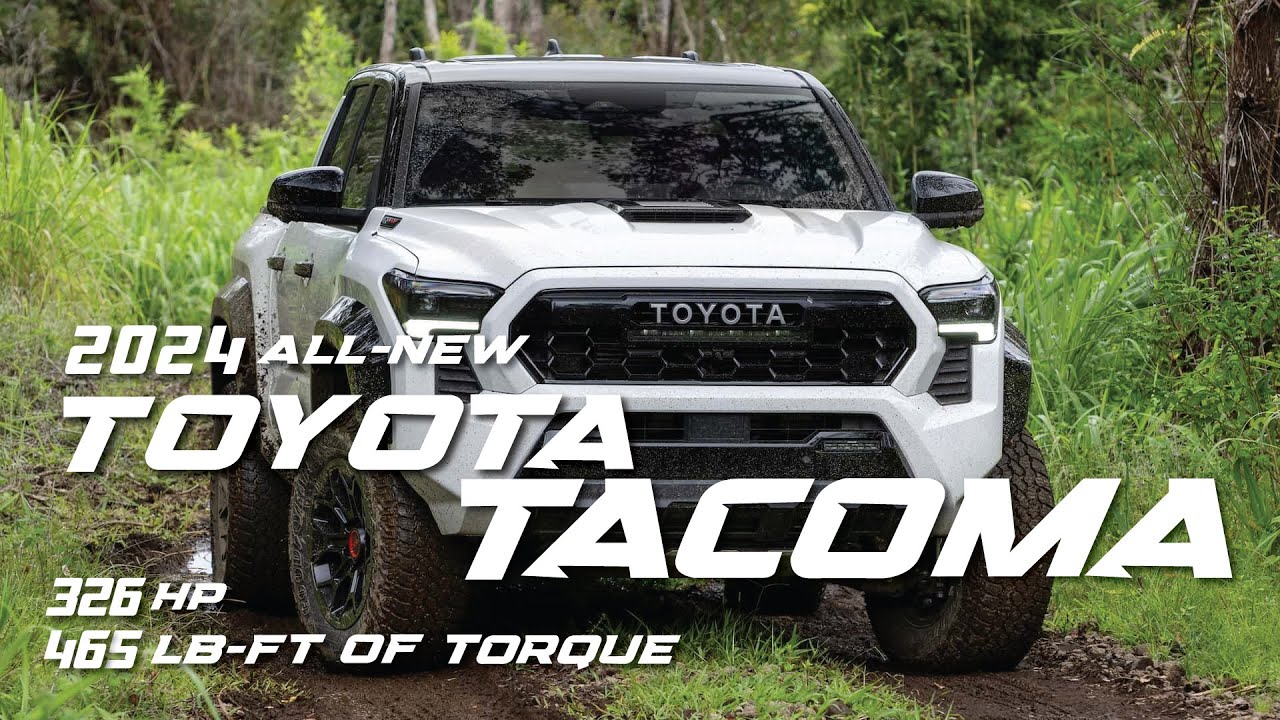 All-New 2024 Toyota Tacoma Revealed with 326-HP Hybrid Power and 465 lb ...