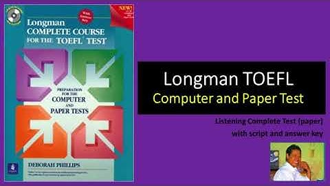 Longman TOEFL Listening Complete Test 1 with Script and Answer Key