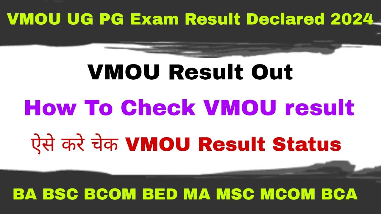 VMOU bed result declared 2024|VMOU UG result declared 2024|VMOU result ...