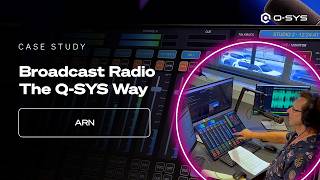 Q-SYS Case Study: ARN