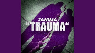 Trauma - Janima