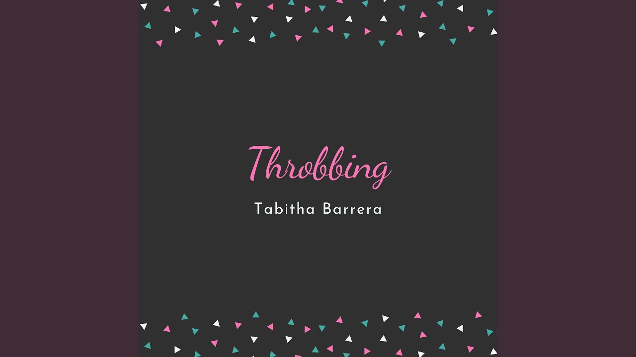 Watch Throbbing on YouTube Watch Throbbing on YouTube