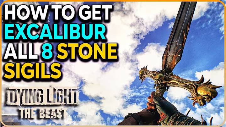 How to Get EXPcalibur (All 8 Stone Sigils Locations) in Dying Light The Beast
