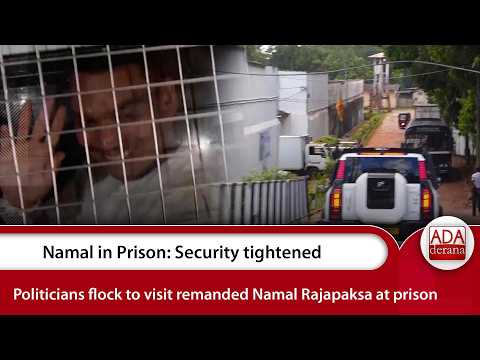 Namal in Prison: Security tightened Politicians flock to visit remanded Namal Rajapaksa at prison