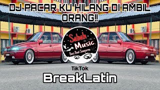 Download Lagu SABAH MUSIC - DJ PACAR KU HILANG DI AMBIL ORANG(BreakLatin) MP3