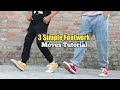 3 Simple Footwork Dance Moves For Beginners (Footwork Tutorial) | Basic Shuffle Moves