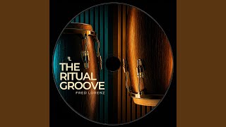 The Ritual Groove