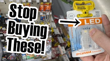 LED replacement bulbs for cars are bad and you shouldn