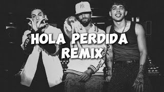 Luck Ra, Maluma, khea - HOLA PERDIDA REMIX (Letra oficial)