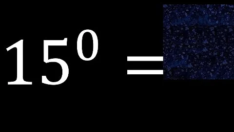 15 exponent 0 , number raised to the power, number above the number