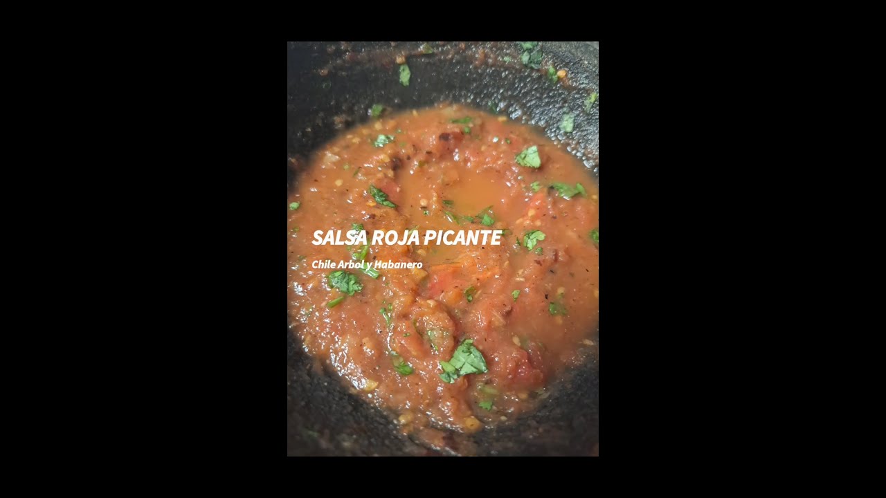 SALSA ROJA DE MOLCAJETE CON CHILE HABANERO Y CHILE ARBOL 