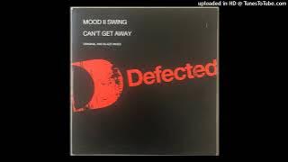 Mood II Swing ‎– Can't Get Away (Blaze Shrine Vocal Mix)