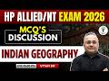 HP Allied/NT Exam 2026 | Geography | Discussion | Uttam Sir