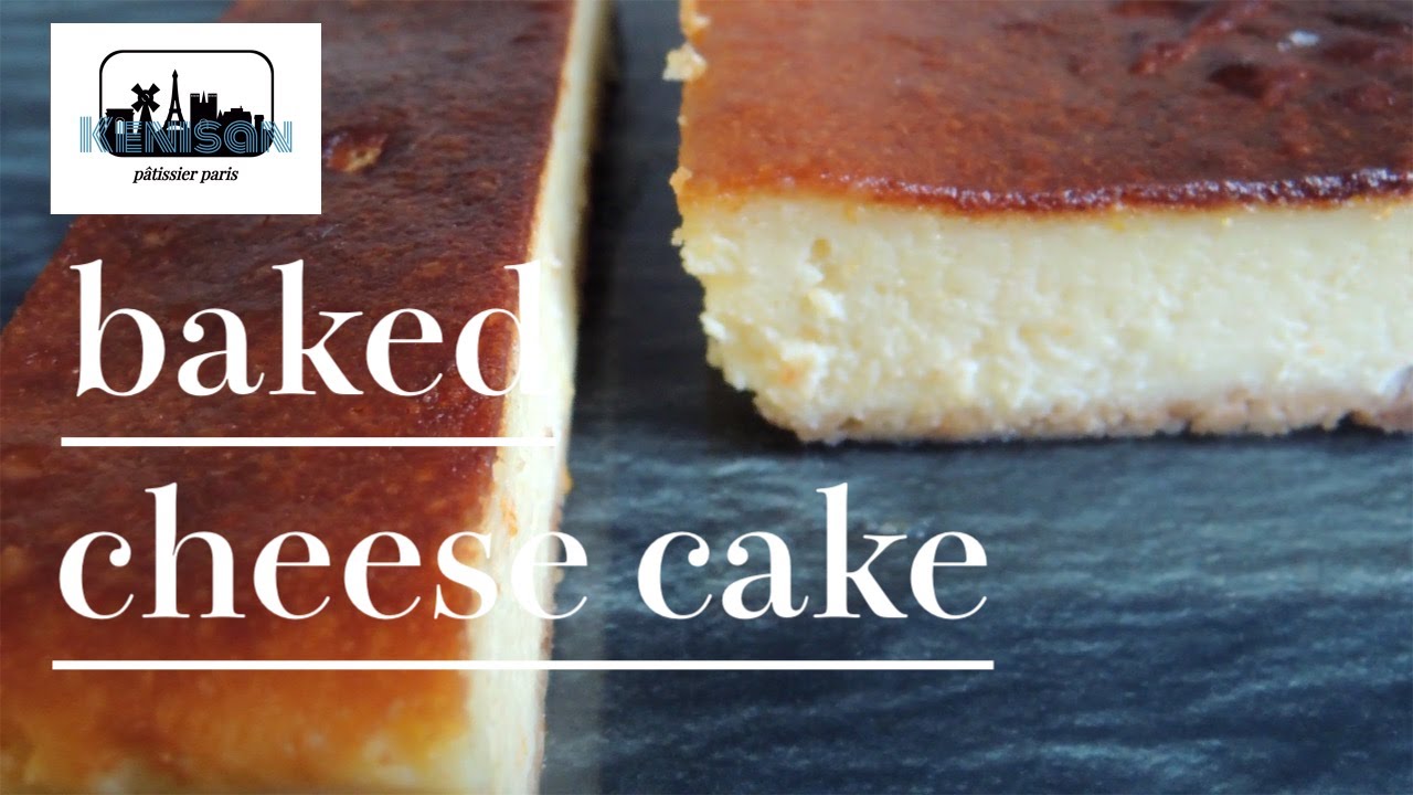 パリ在住パティシエ ニューヨークチーズケーキ Baked Cheese Cake パティシエ パリ Youtube