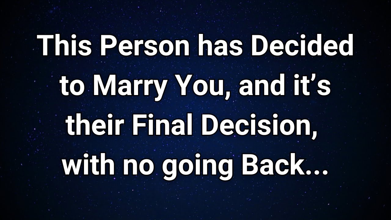 Angels say This person has chosen to marry you and can't change their mind…|  Angel Message