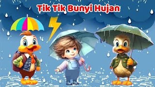 Tik Tik Tik Bunyi Hujan ~ Lagu Anak Populer 