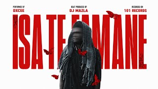 DxCee - Isa Te Famane (Prodby DJ MaZla) 101Rec 🇸🇧