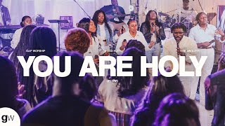 You Are Holy (feat. Anu Eletu & Teni Awoleye) | Gap Worship