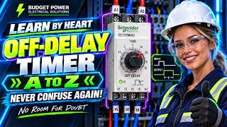 Details How OFF Delay Timer Works | Wiring Diagram, Multimeter Testing & Fault Finding Update