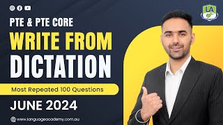 Write From Dictation | PTE & PTE Core Listening | June 2024 Exam Predictions | Language Academy