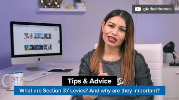 What Is Section 37 and Why Is It Important? (Condo Investment 101)